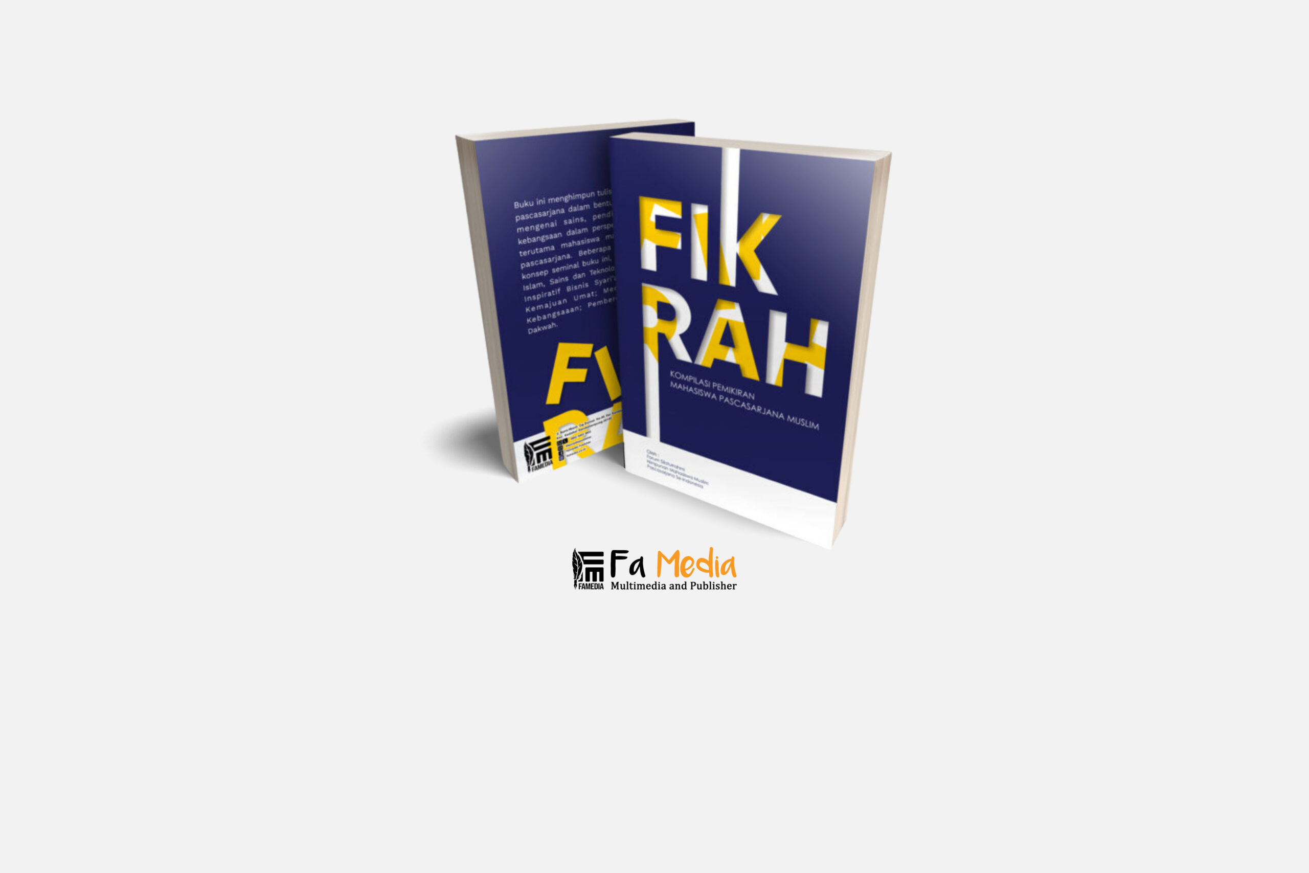 Fikrah: Kompilasi Pemikiran Mahasiswa Pascasarjana Muslim